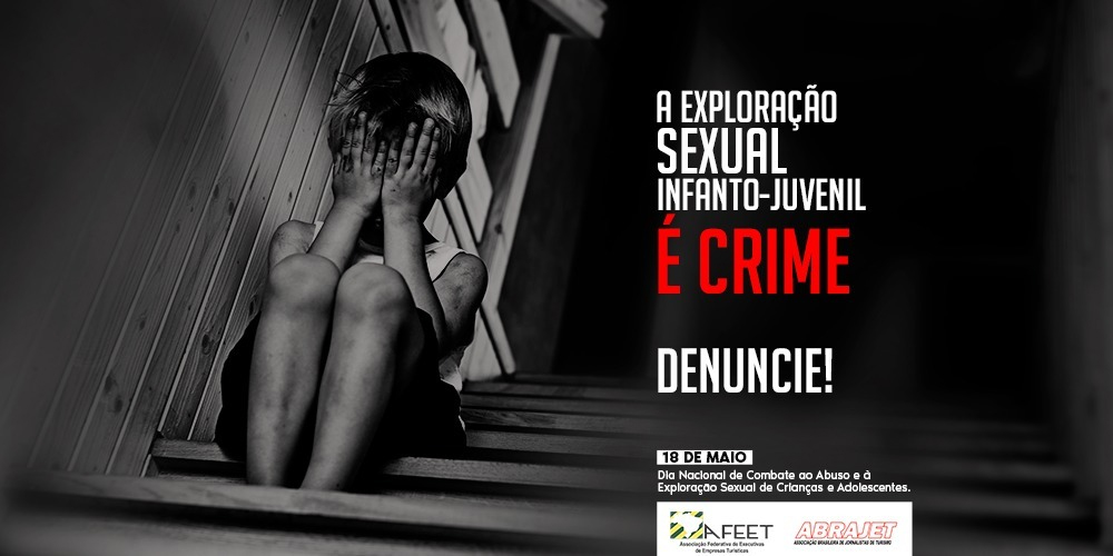 Read more about the article AFEET Brasil na Luta contra o Abuso e a Exploração Sexual de Crianças e Adolescentes