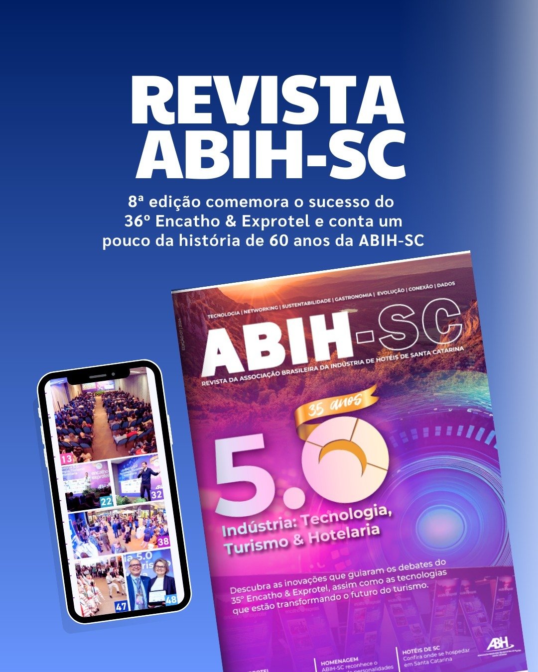 Read more about the article 8ª edição da Revista ABIH-SC será lançada no Dia do Hoteleiro