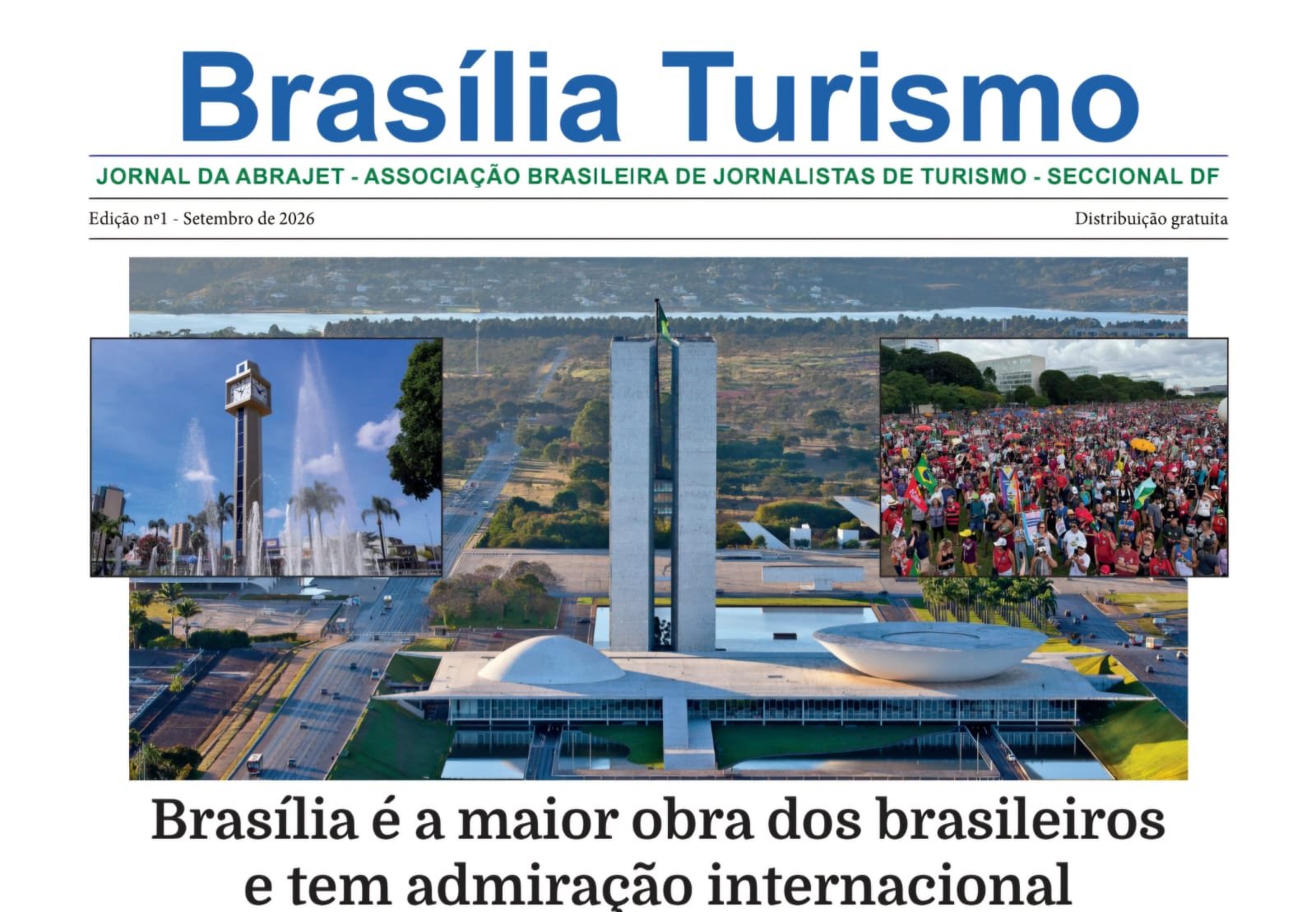 You are currently viewing Abrajet DF lança o jornal “Brasília Turismo”